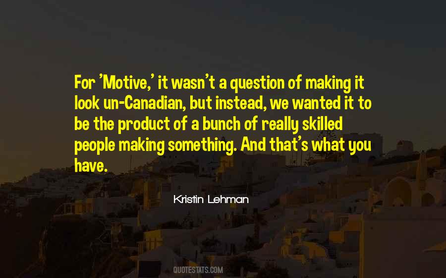 Kristin Lehman Quotes #846786