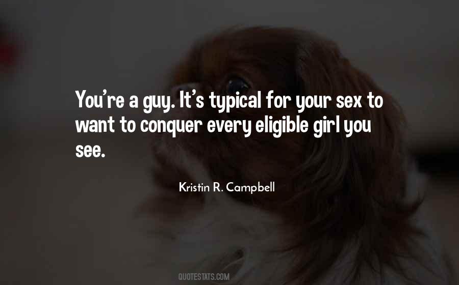 Kristin R. Campbell Quotes #451480