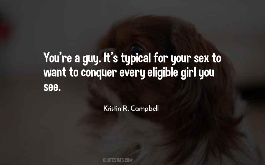 Kristin R. Campbell Quotes #451480 Kristin R. Campbell Quotes #451480
