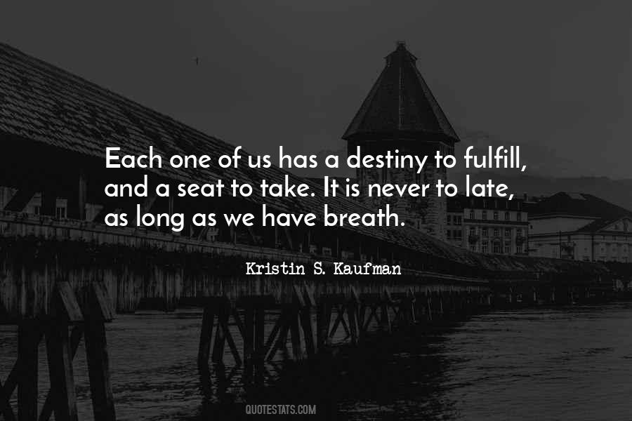 Kristin S. Kaufman Quotes #1011097