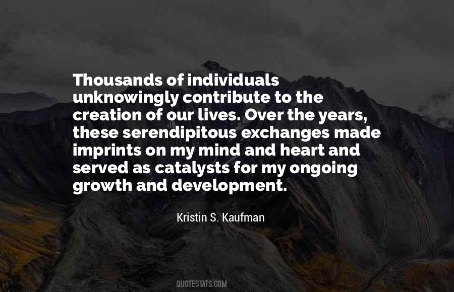 Kristin S. Kaufman Quotes #714355