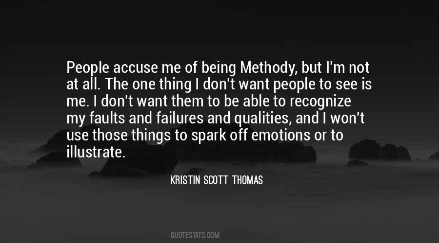 Kristin Scott Thomas Quotes #1155554