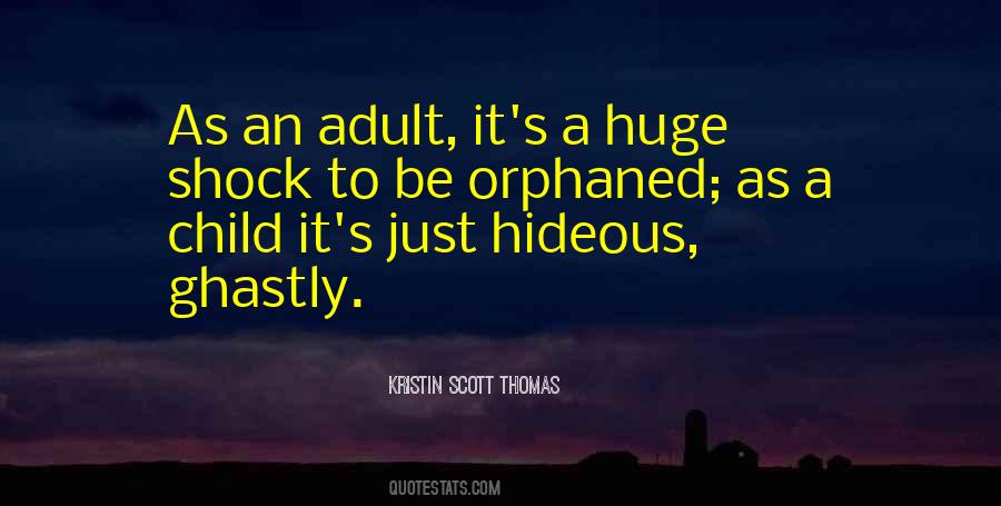 Kristin Scott Thomas Quotes #312237
