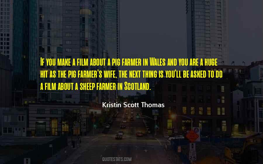 Kristin Scott Thomas Quotes #762913