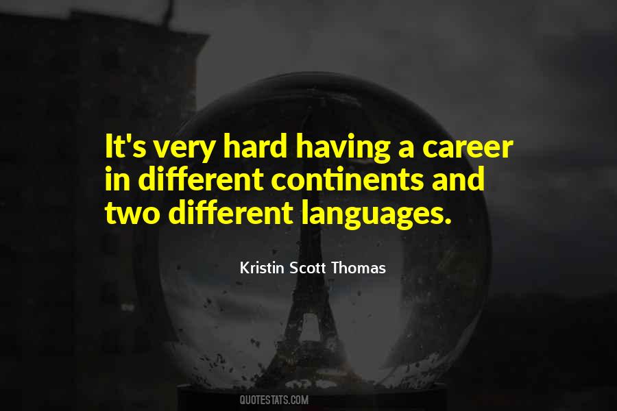 Kristin Scott Thomas Quotes #776045