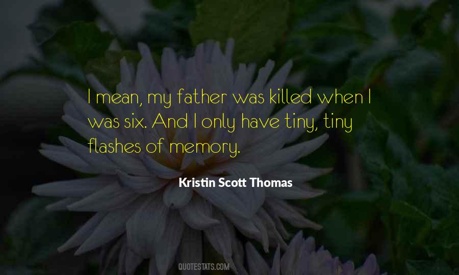 Kristin Scott Thomas Quotes #971991