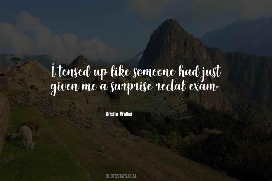 Kristin Walker Quotes #1708736