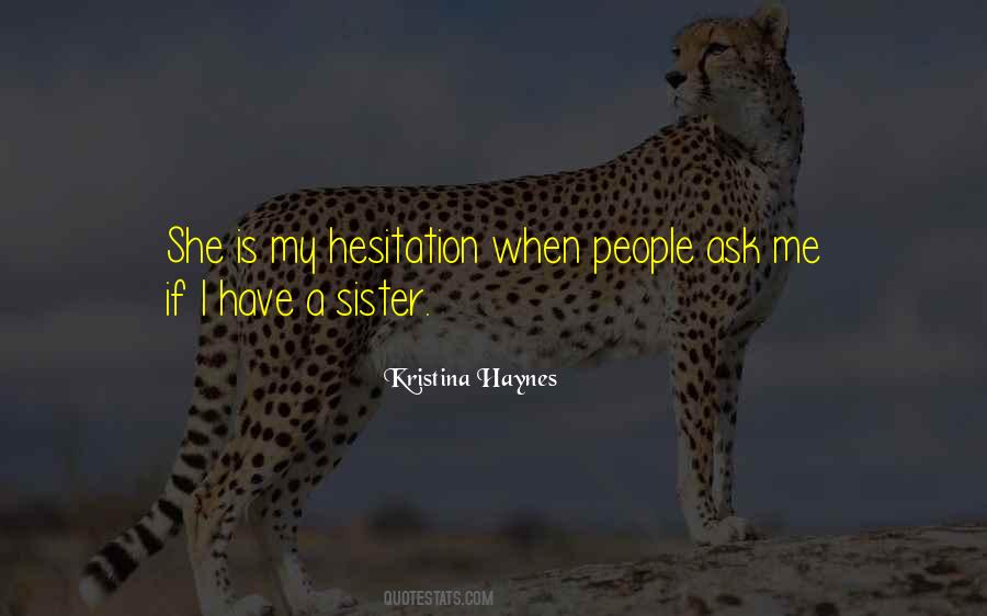 Kristina Haynes Quotes #1832245