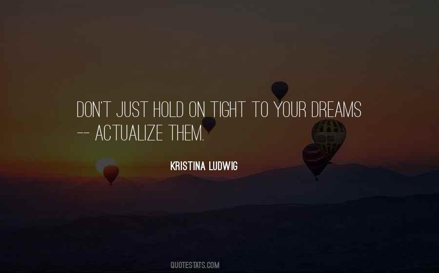 Kristina Ludwig Quotes #688720