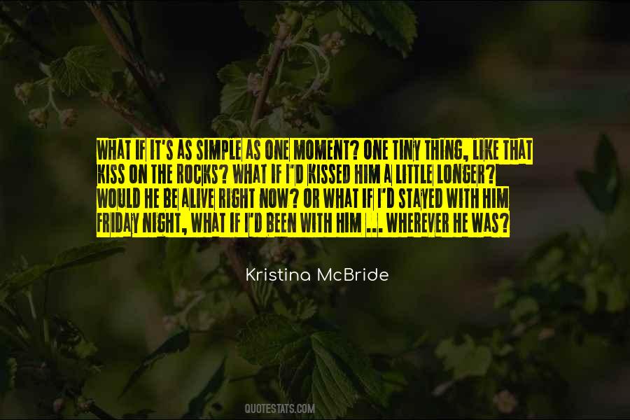 Kristina McBride Quotes #457983