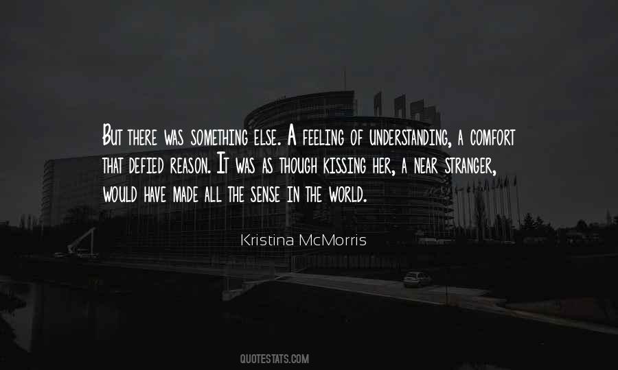 Kristina McMorris Quotes #1505861