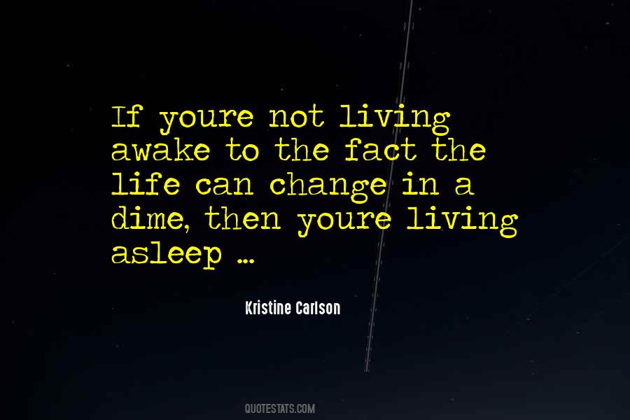 Kristine Carlson Quotes #520448