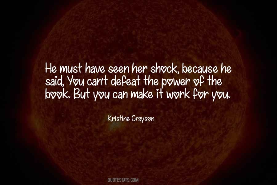 Kristine Grayson Quotes #1566015