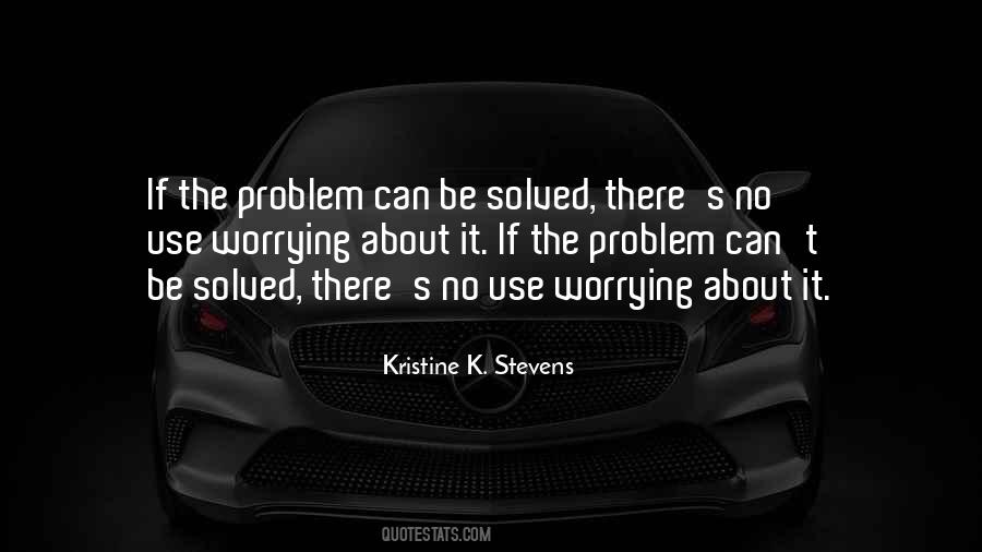 Kristine K. Stevens Quotes #1168094