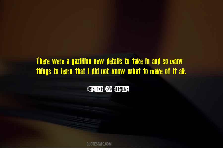 Kristine K. Stevens Quotes #1303687