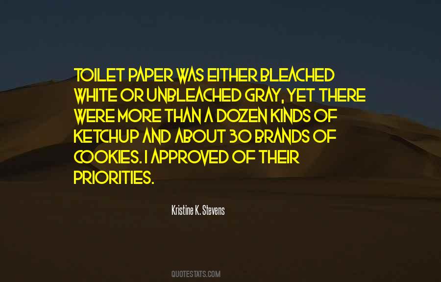 Kristine K. Stevens Quotes #1673299