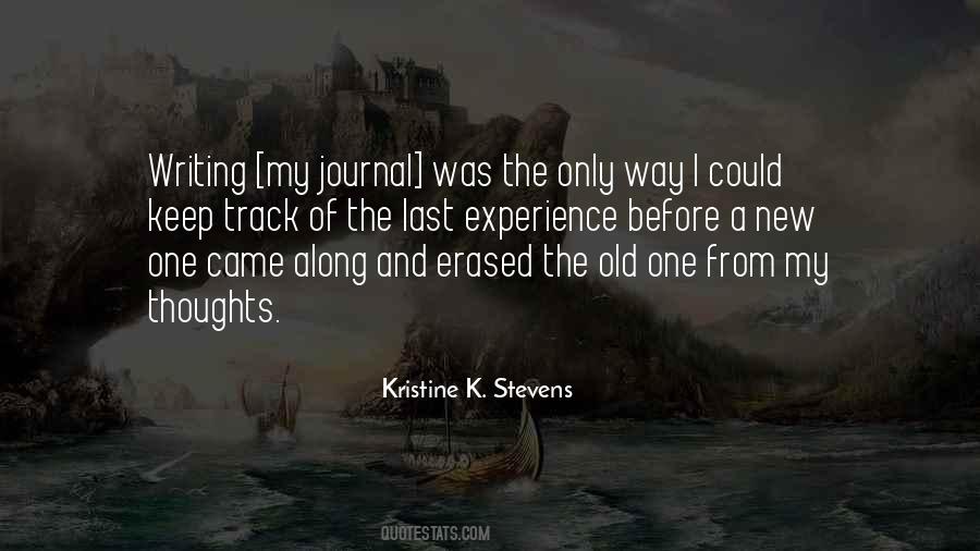 Kristine K. Stevens Quotes #1743502