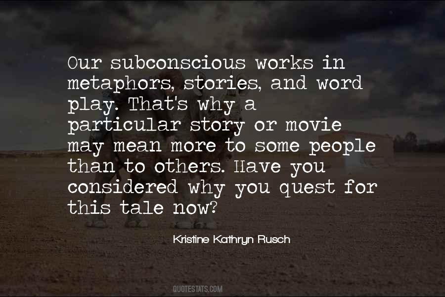 Kristine Kathryn Rusch Quotes #1512335