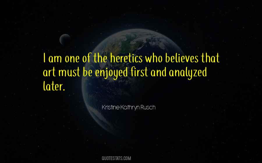Kristine Kathryn Rusch Quotes #1831378