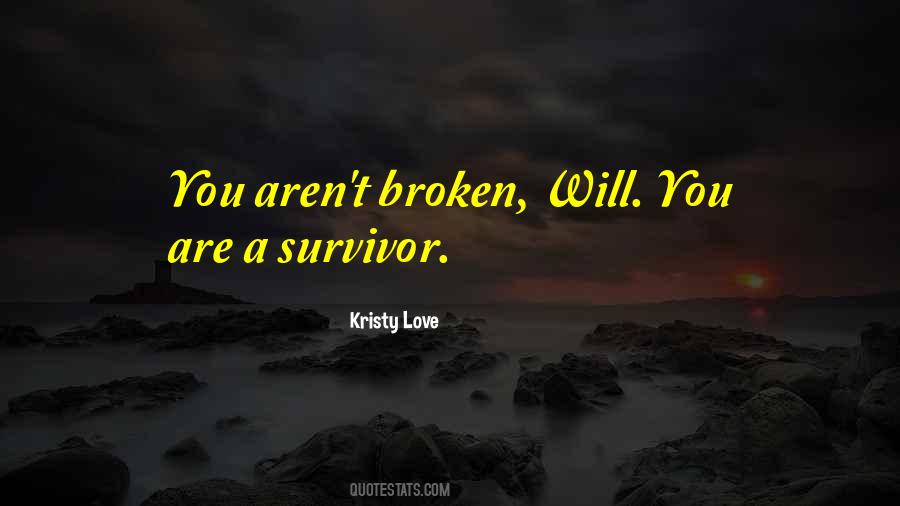 Kristy Love Quotes #1748728