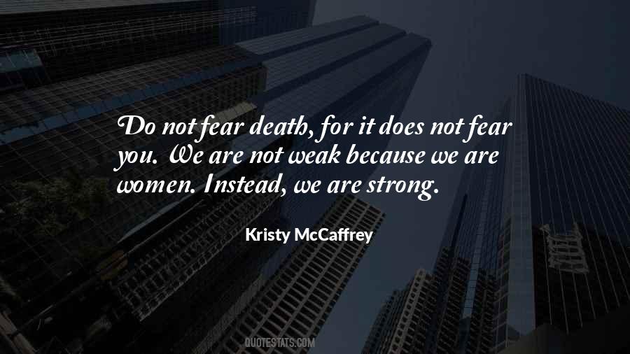 Kristy McCaffrey Quotes #741564