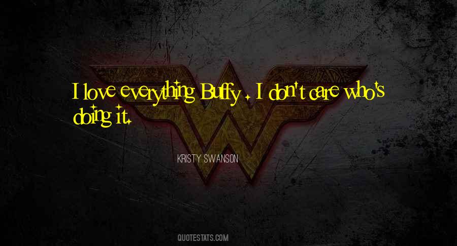 Kristy Swanson Quotes #463060