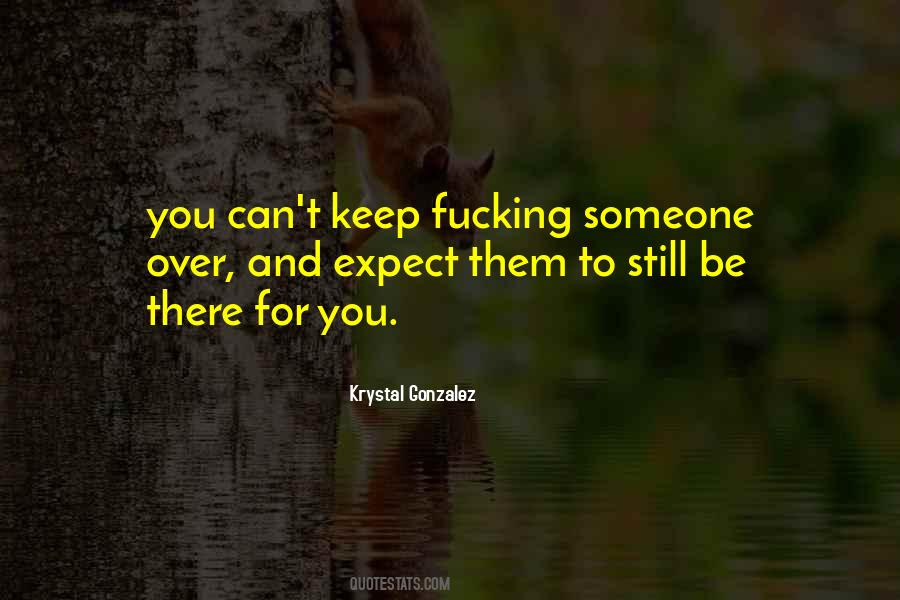 Krystal Gonzalez Quotes #467216