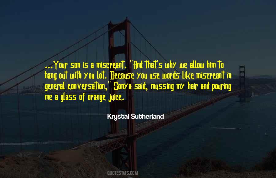 Krystal Sutherland Quotes #1526202