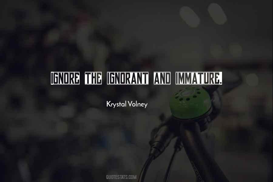 Krystal Volney Quotes #462930