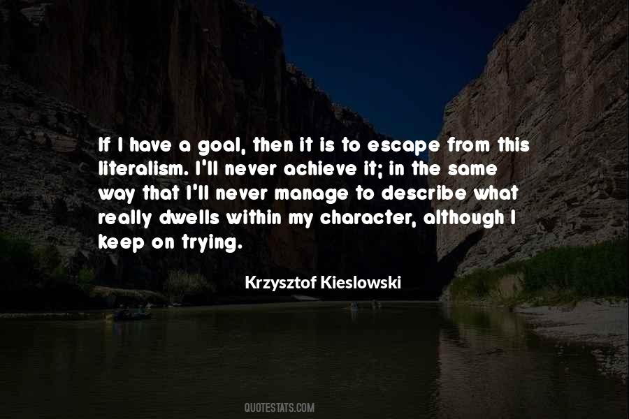 Krzysztof Kieslowski Quotes #656828