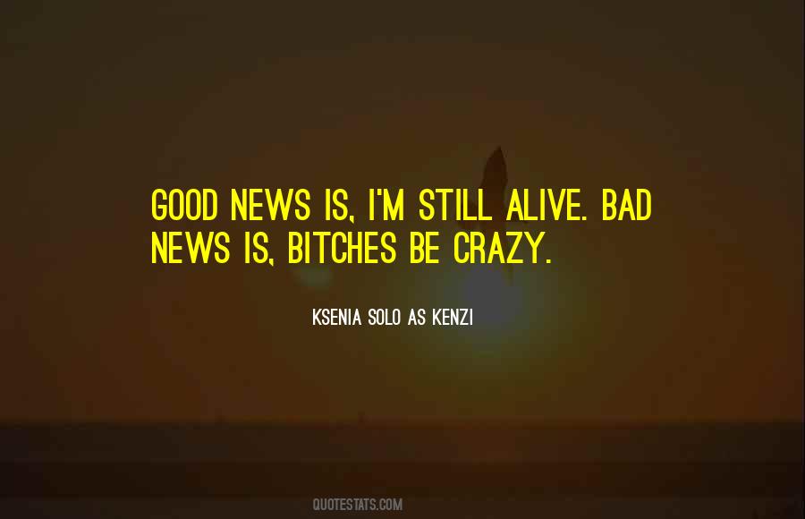 Ksenia Solo As Kenzi Quotes #681385