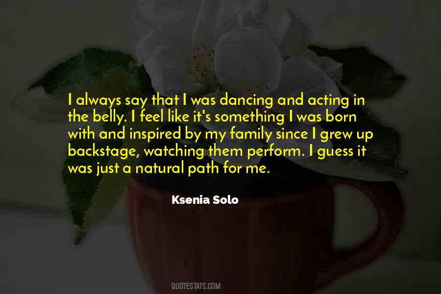 Ksenia Solo Quotes #1640064