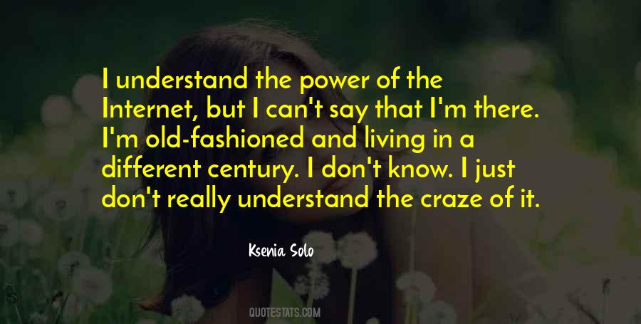 Ksenia Solo Quotes #1706706