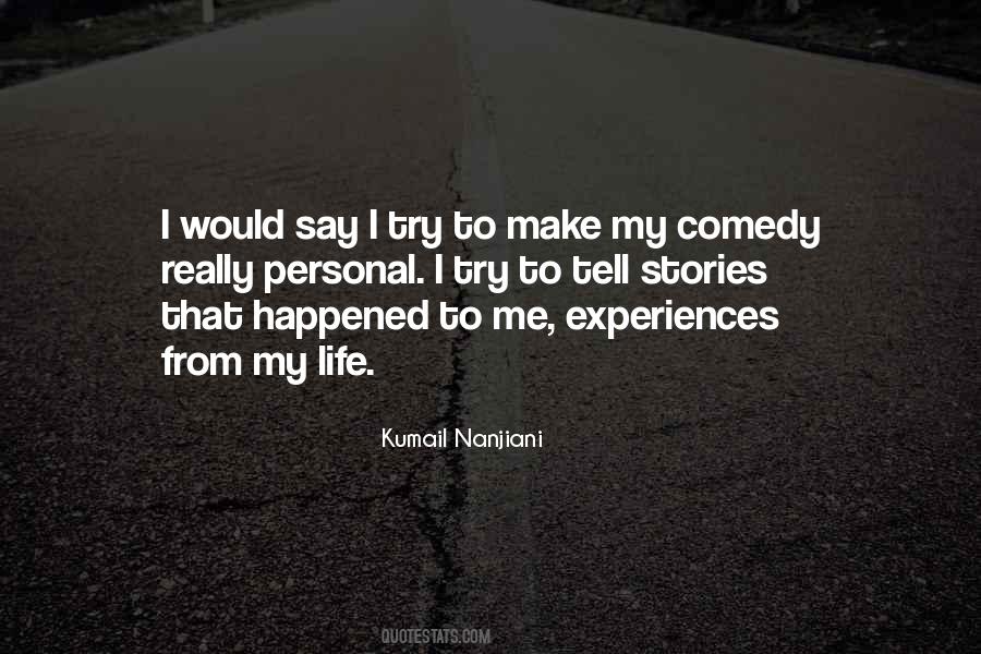 Kumail Nanjiani Quotes #1545507