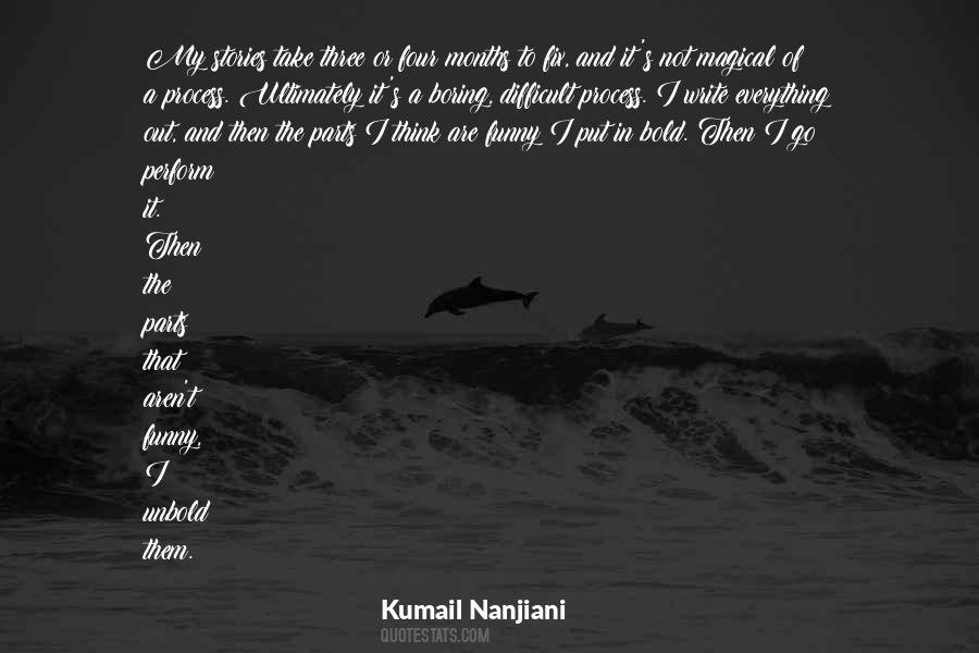 Kumail Nanjiani Quotes #85875