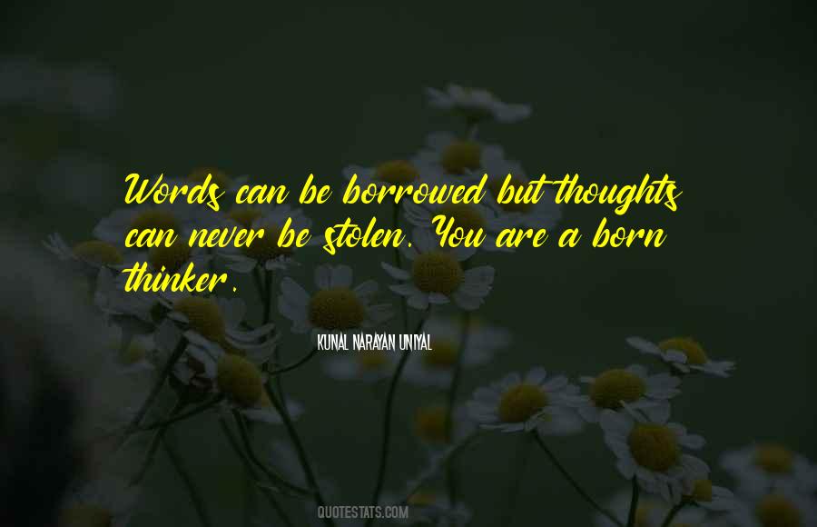 Kunal Narayan Uniyal Quotes #1181043