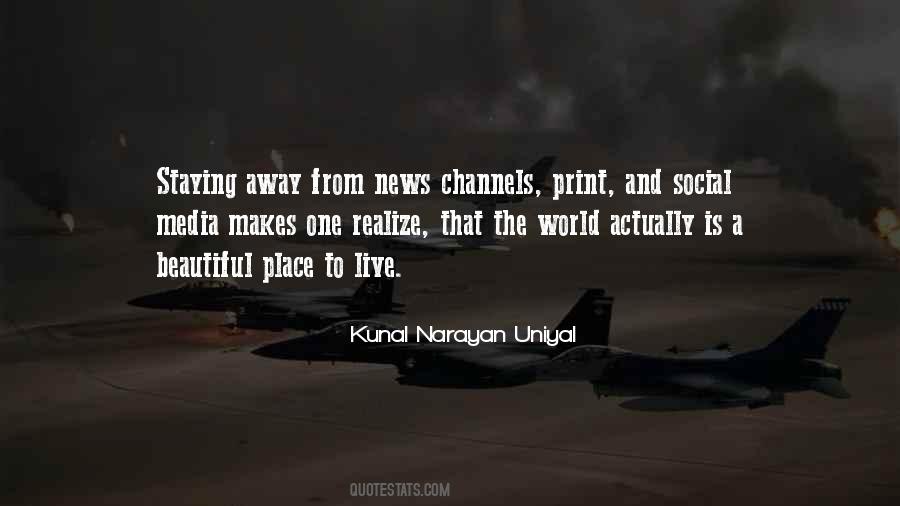 Kunal Narayan Uniyal Quotes #1261678