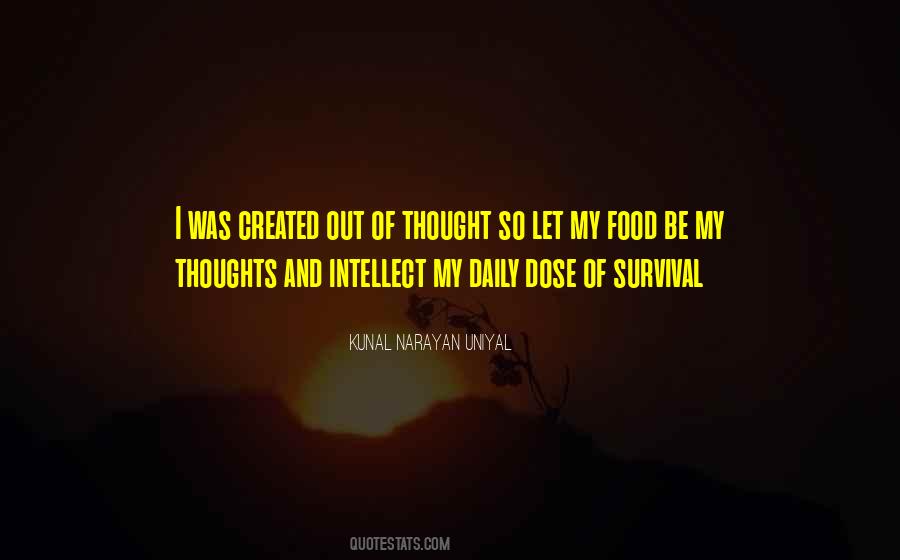 Kunal Narayan Uniyal Quotes #1477955