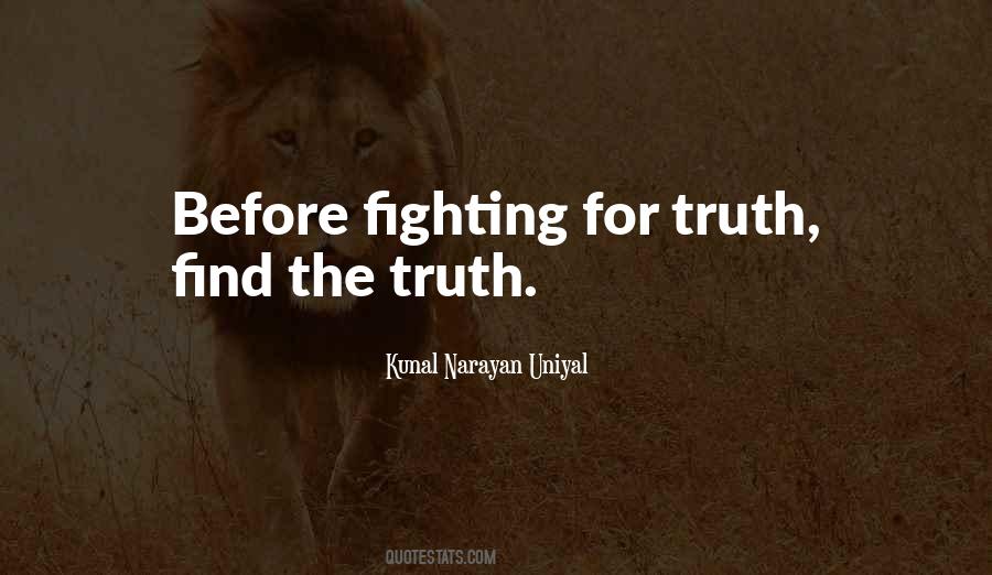 Kunal Narayan Uniyal Quotes #1492410