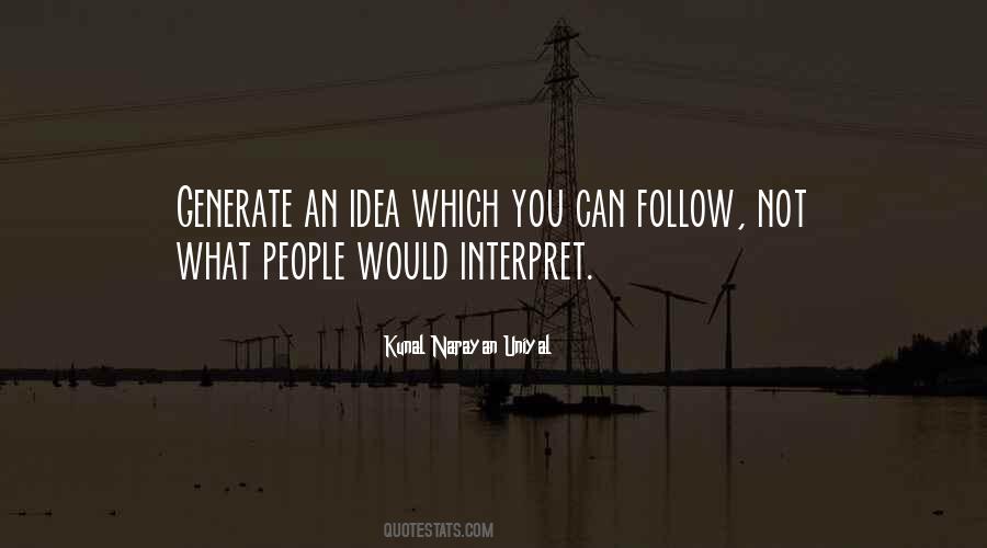 Kunal Narayan Uniyal Quotes #1590600