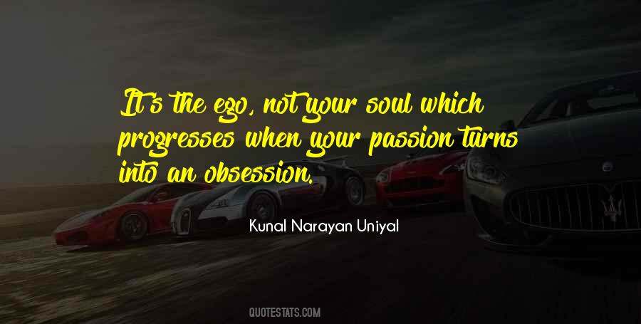 Kunal Narayan Uniyal Quotes #1653133