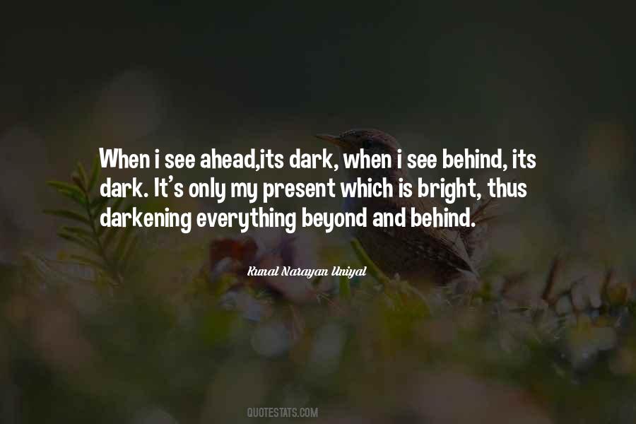 Kunal Narayan Uniyal Quotes #708740