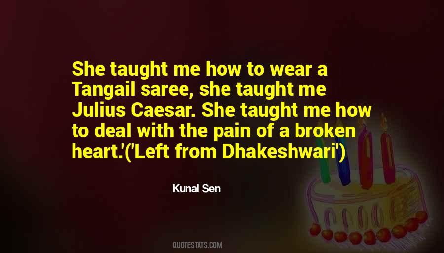 Kunal Sen Quotes #561119