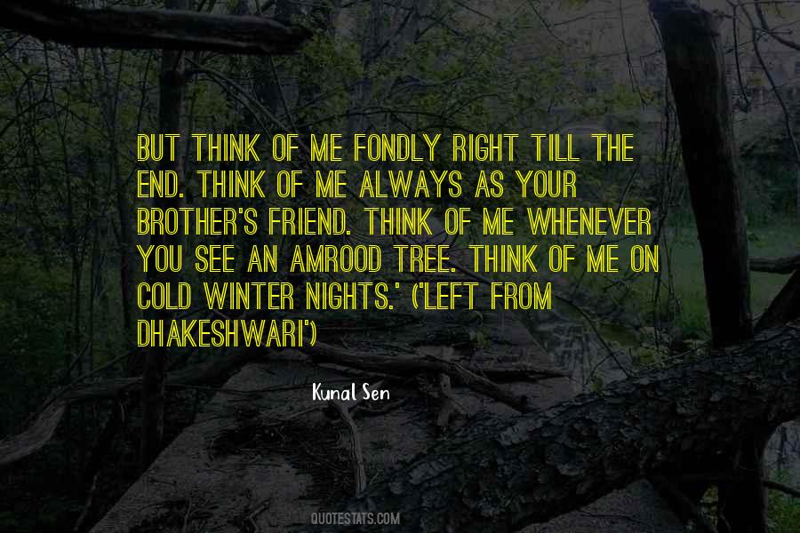 Kunal Sen Quotes #69527