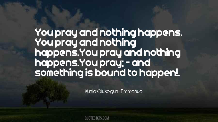 Kunle Olusegun-Emmanuel Quotes #999801 Kunle Olusegun-Emmanuel Quotes #999801
