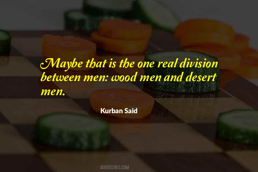 Kurban Said Quotes #1447216