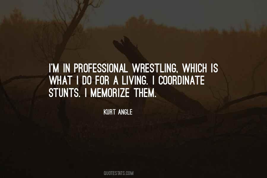 Kurt Angle Quotes #236051