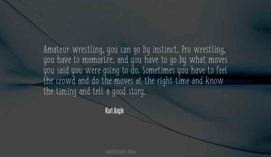 Kurt Angle Quotes #239647