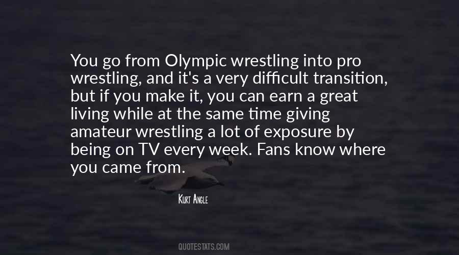 Kurt Angle Quotes #294705