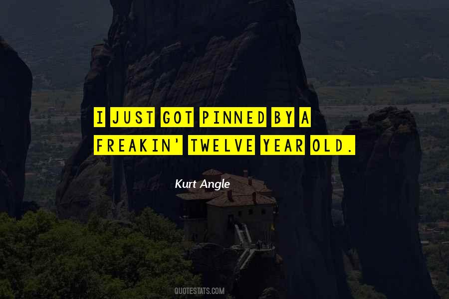 Kurt Angle Quotes #706770